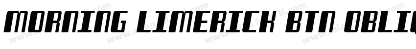Morning Limerick BTN Oblique字体转换